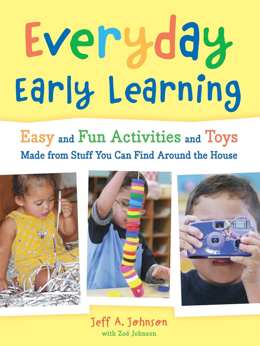 Title details for Everyday Early Learning by Jeff A. Johnson - Available